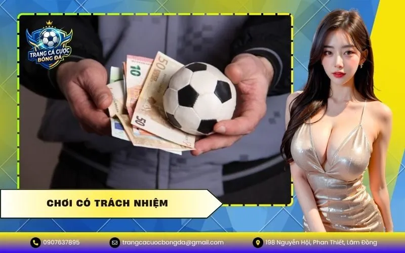 Chơi Có Trách Nhiệm