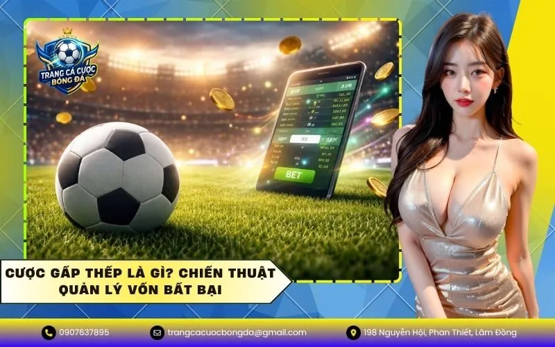 Cược Gấp Thếp