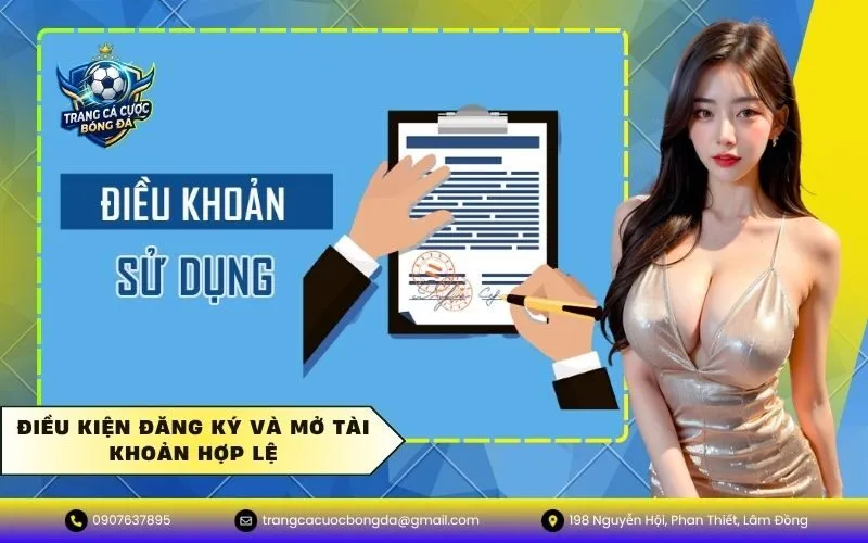Điều Kiện Đăng Ký Và Mở Tài Khoản Hợp Lệ