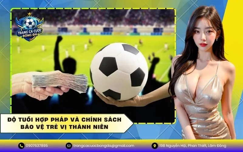 Độ Tuổi Hợp Pháp Và Chính Sách Bảo Vệ Trẻ Vị Thành Niên