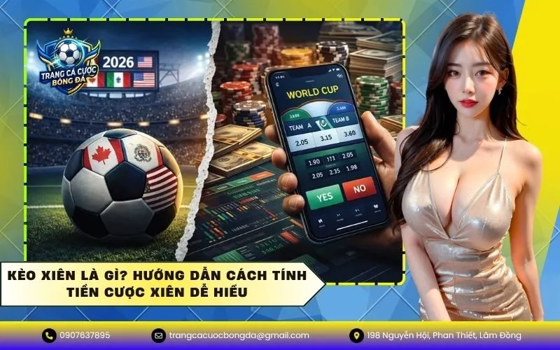 Kèo Xiên Là Gì