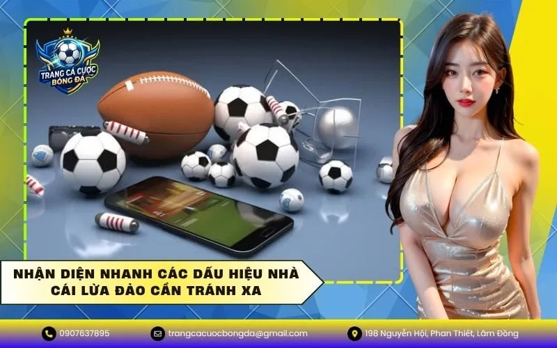 Nhận diện nhanh các dấu hiệu nhà cái lừa đảo cần tránh xa