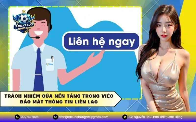 Trách nhiệm của nền tảng trong việc bảo mật thông tin liên lạc